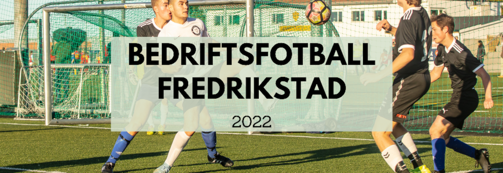 Bedriftsfotball 2022 avd. Fredrikstad